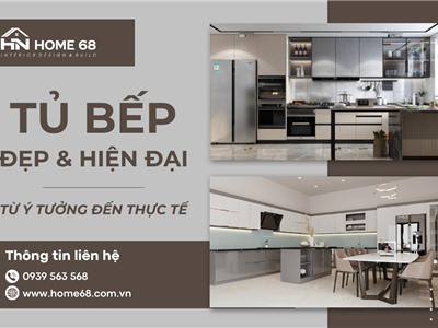 Thiết kế tủ bếp đẹp, hiện đại 2024: Từ ý tưởng đến thực tế