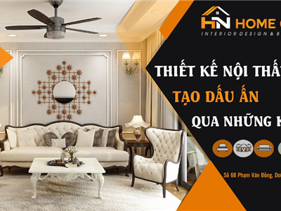 HOME68- ĐƠN VỊ THIẾT KẾ NỘI THẤT TẠO DẤU ẤN QUA NHỮNG KIỆT TÁC