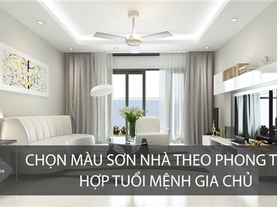 Cách chọn màu sơn nhà đẹp, hợp phong thủy cho gia chủ 2024